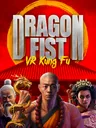 Dragon Fist: VR Kung Fu cover art
