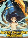 Ascend From Nine Mountains cover art