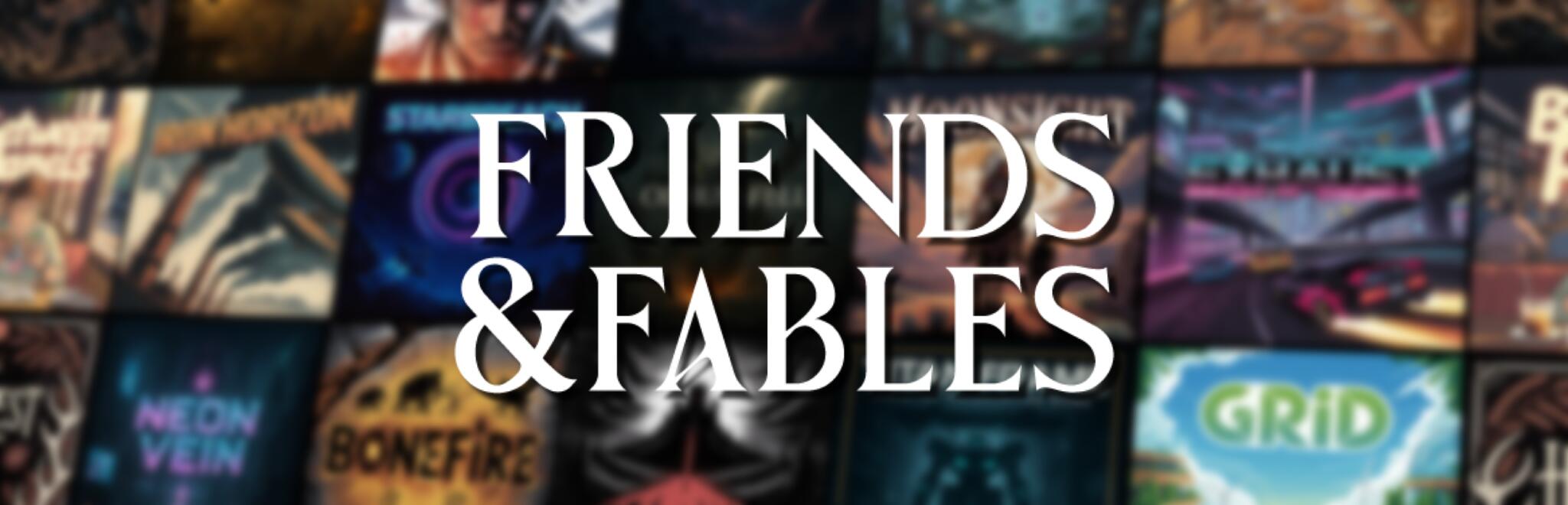 Discovery splash banner for Friends & Fables Discord server
