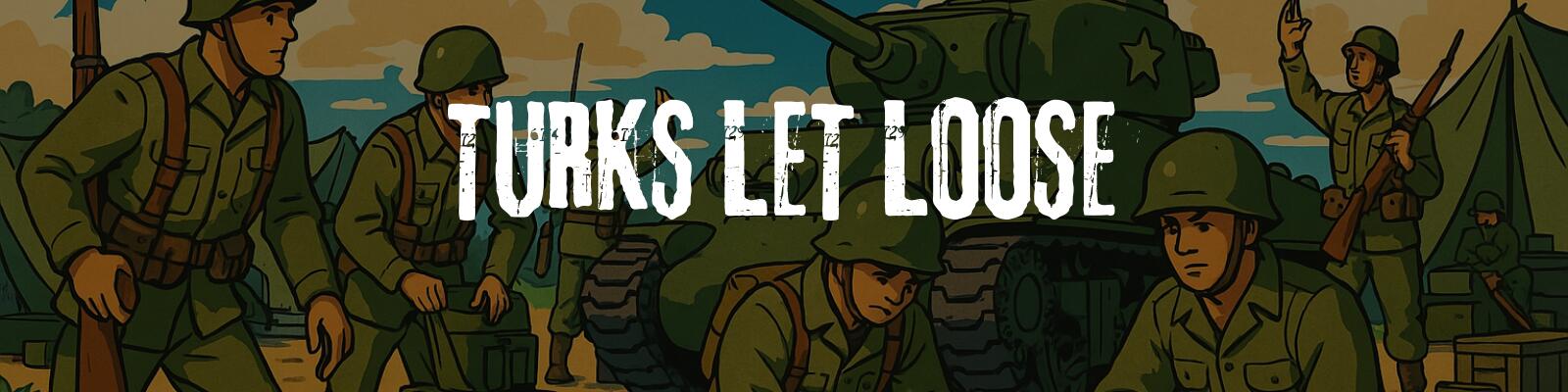Discovery splash banner for Turks Let Loose 𖤍 Discord server