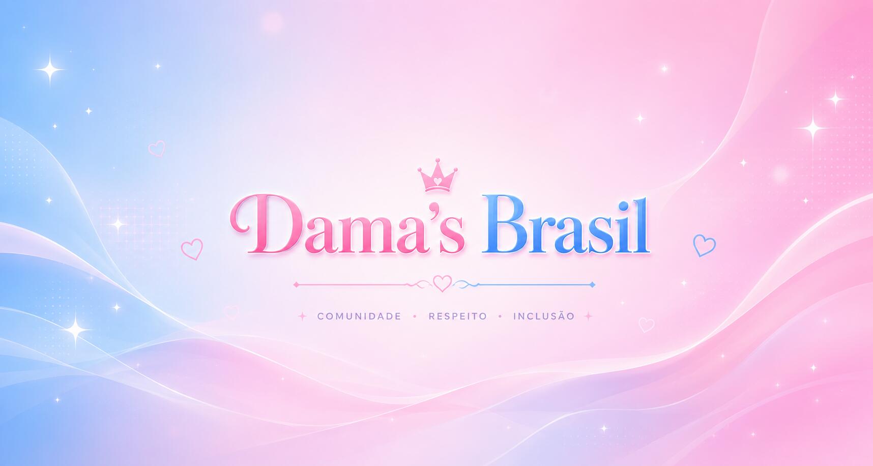 Discovery splash banner for ✿ Dama's Brasil Discord server