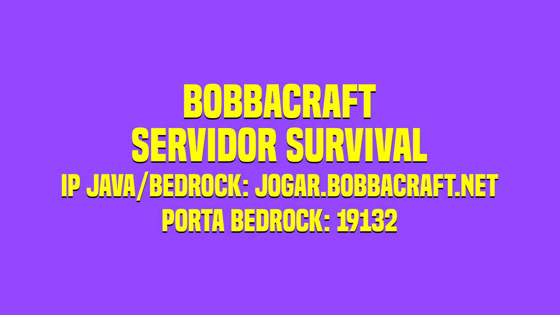 Discovery splash banner for Bobbacraft | Servidor de Minecraft Survival Brasileiro Java e Bedrock Discord server